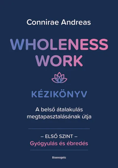 Wholeness Work Legnépszerűbb