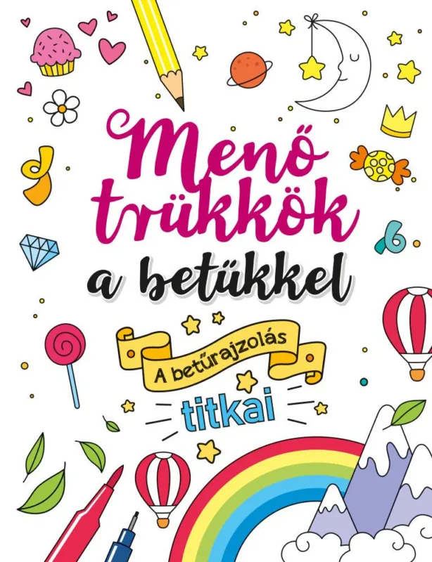 Nézd meg most Menő trükkök a betűkkel