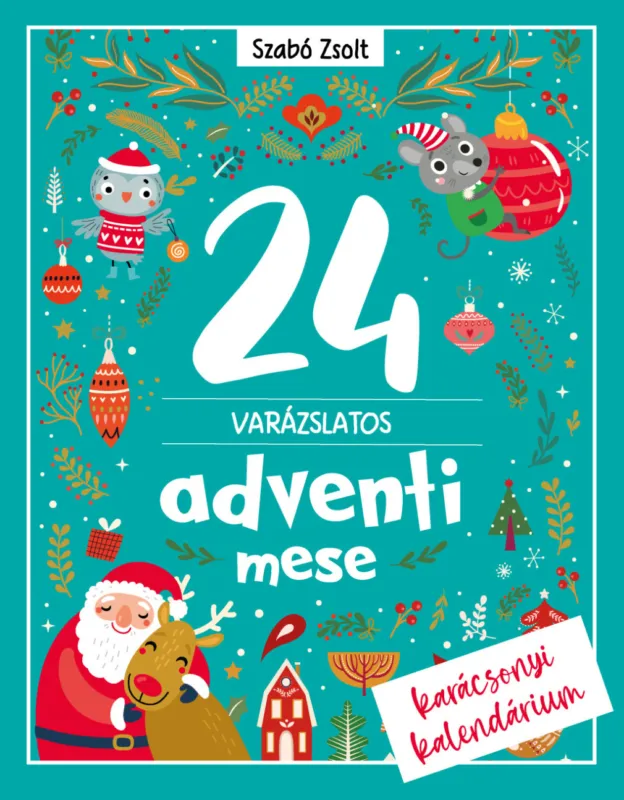 24 varázslatos adventi mese Végkiárusítás