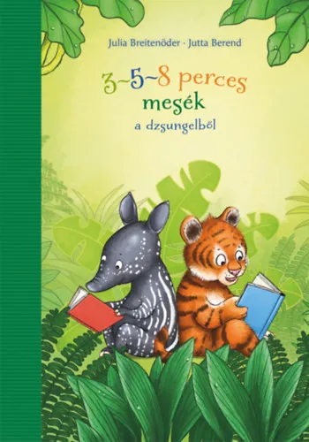 3-5-8 perces mesék a dzsungelből Gyors kiszállítás