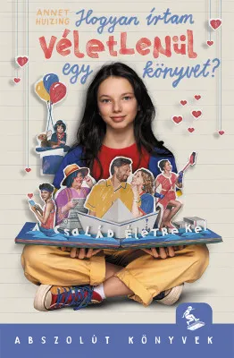 Kedvezmény Hogyan írtam véletlenül egy könyvet?