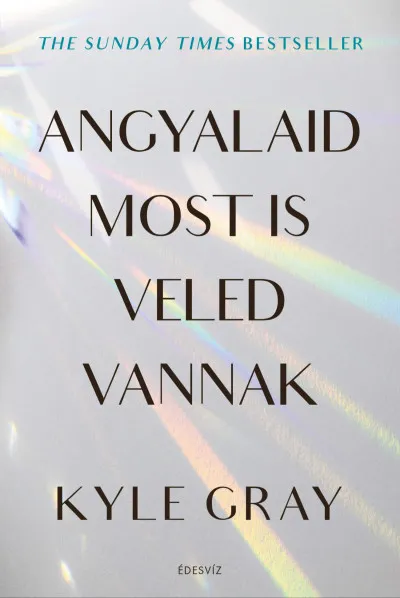 Angyalaid most is veled vannak Azonnali szállítás