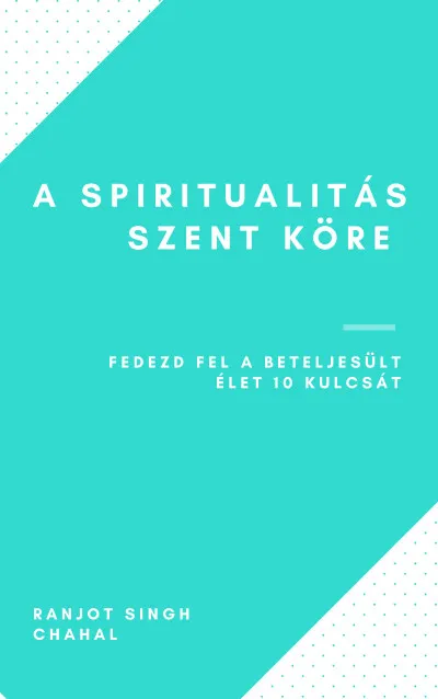 A Spiritualitás Szent Köre Szuper ajánlat