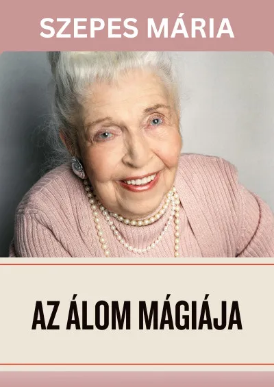 Utolsó esély Az álom mágiája