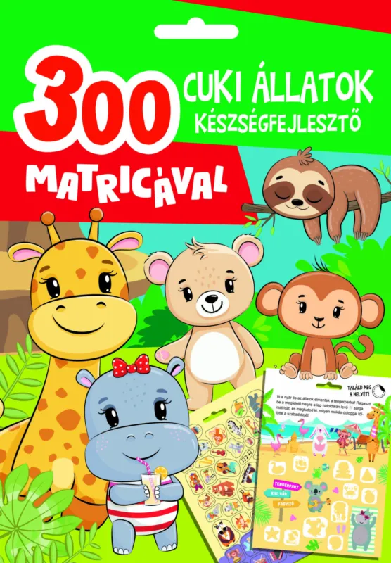 Cuki állatok készségfejlesztő - 300 matricával Vedd meg most