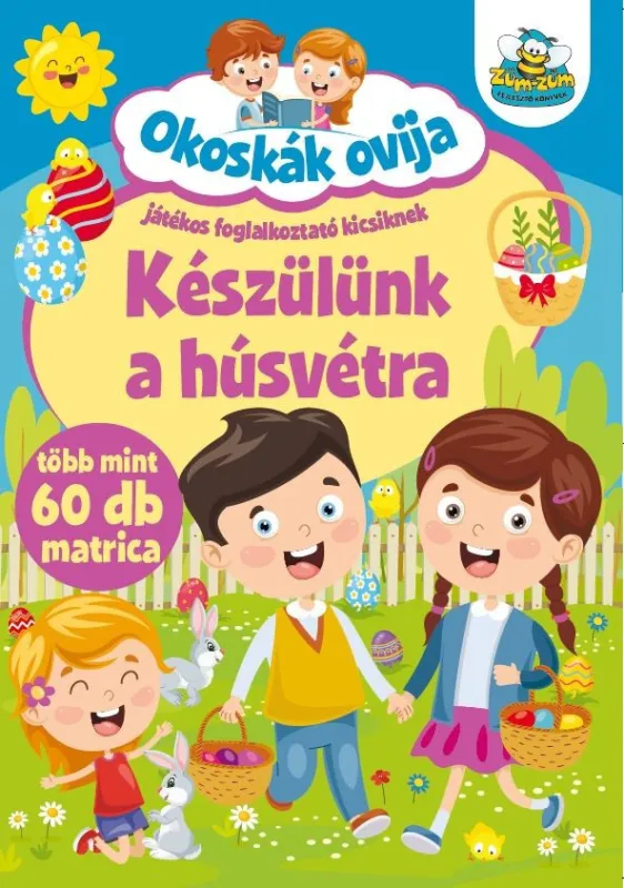 Okoskák ovija - Készülünk a húsvétra (szállítási sérült) Azonnal elérhető