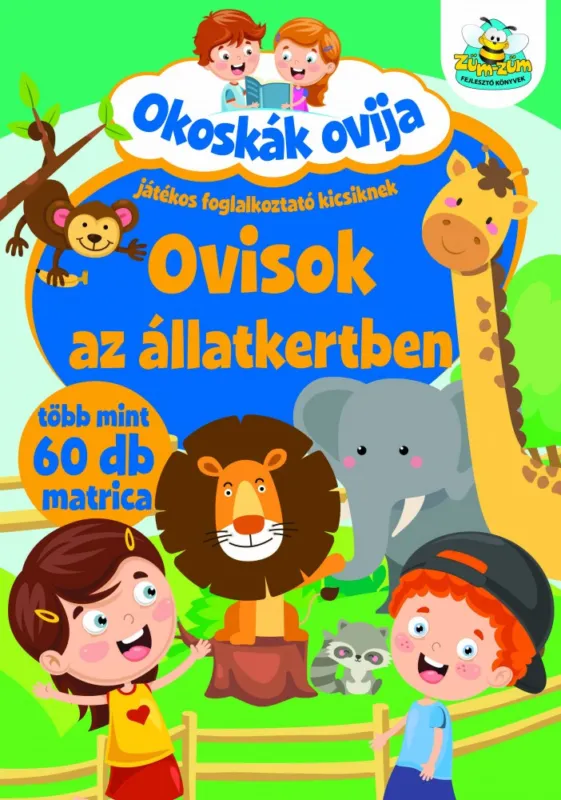 Vásárlói kedvenc Okoskák ovija - Ovisok az állatkertben
