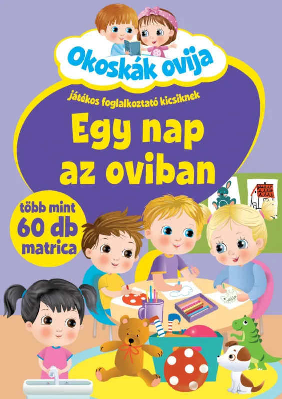 Szuper akció Okoskák ovija - Egy nap az oviban