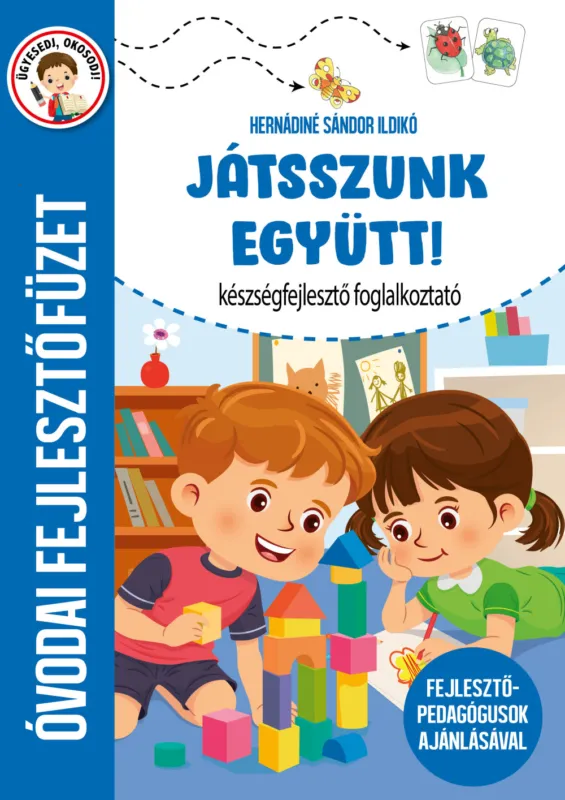 Azonnali szállítás Játsszunk együtt! - készségfejlesztő foglalkoztató
