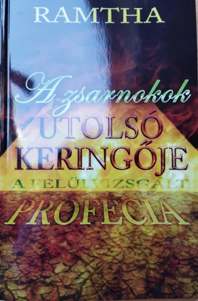 Vedd meg most A zsarnokok utolsó keringője - A felülvizsgált prófécia