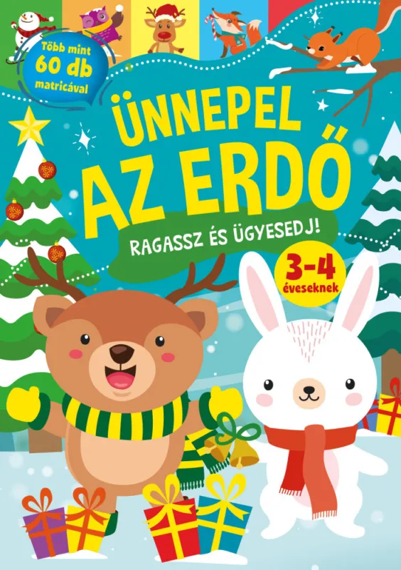 Ünnepel az erdő - Ragassz és ügyesedj Utolsó esély