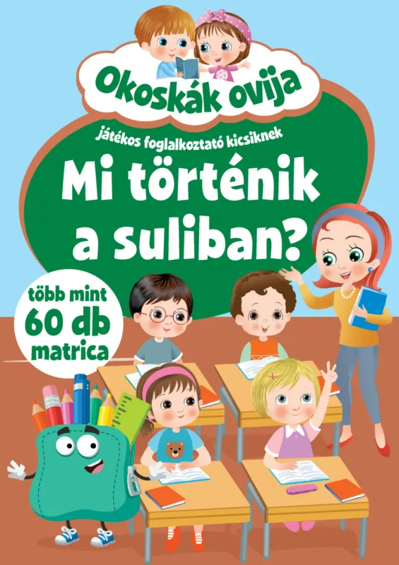 Okoskák ovija - Mi történik a suliban? /új Szuper akció