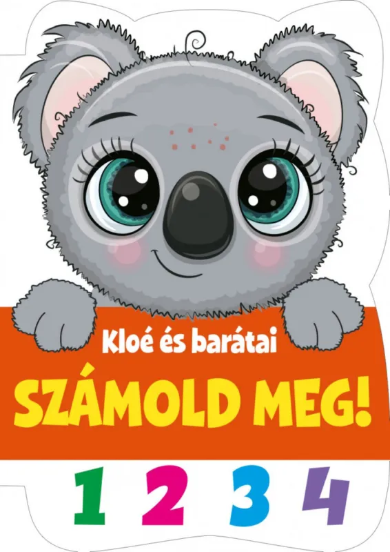 Számold meg! - Kloe és barátai Olcsó