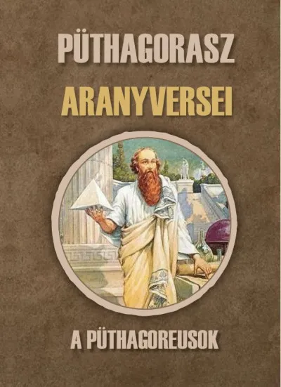 Legnépszerűbb Püthagorasz aranyversei