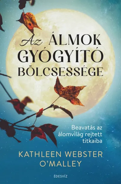 Az álmok gyógyító bölcsessége Árengedmény