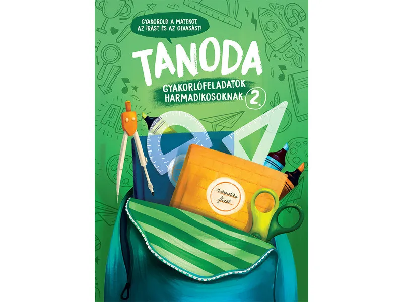 Tanoda - Gyakorlófeladatok harmadikosoknak 2. Rendeld meg most