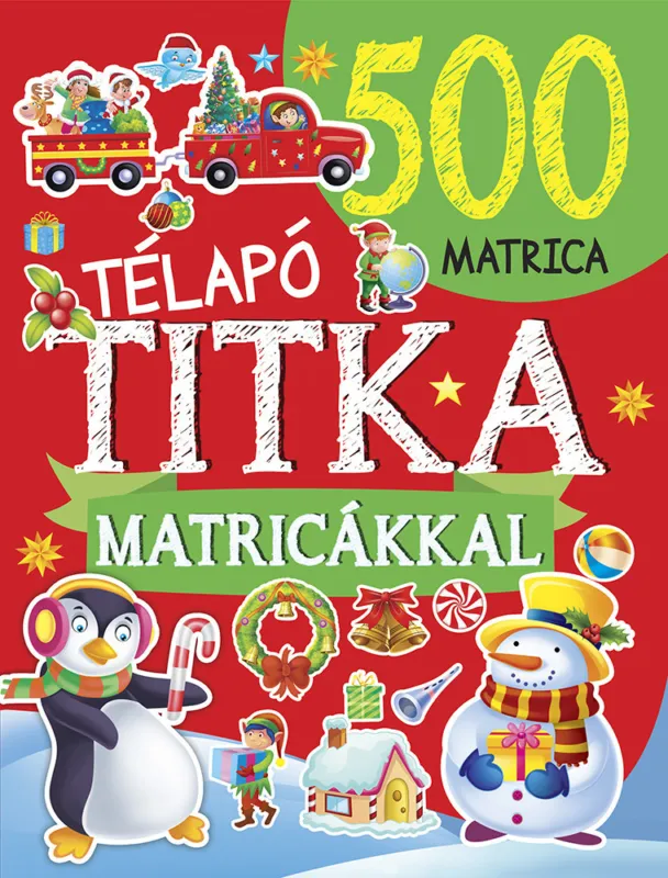 Télapó titka (500 matricával) Végkiárusítás