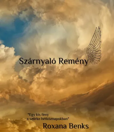 Szárnyaló Remény - Egy kis fény a szürke hétköznapokban Vedd meg online