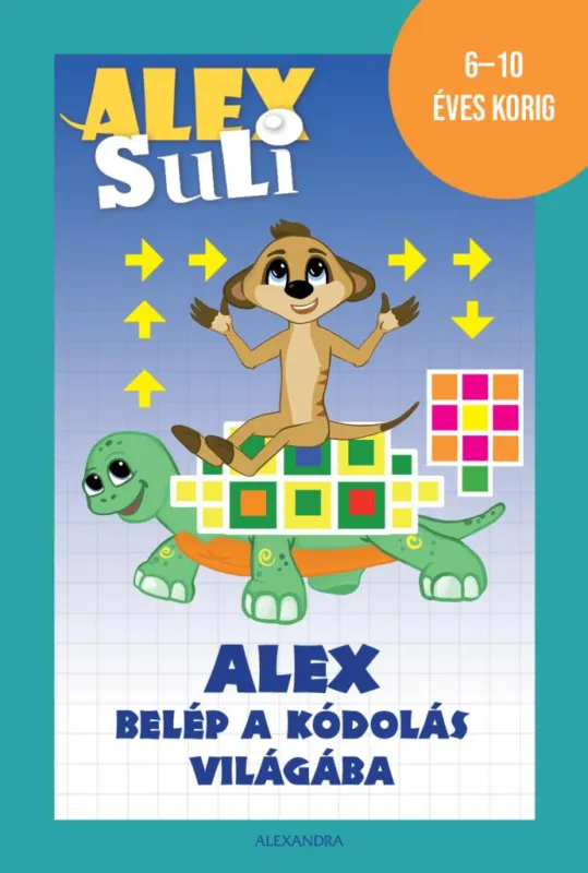 Olcsó Alex Suli - Alex belép a kódolás világába