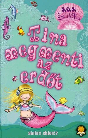 Újdonság Tina megmenti az erdőt
