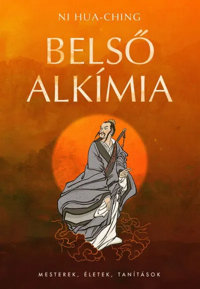Belső alkímia - A halhatalansághoz vezető természetes út Biztonságos fizetés