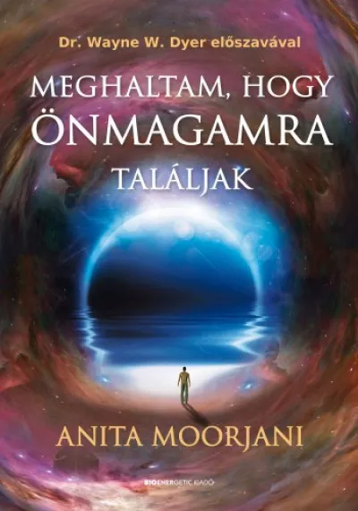 Meghaltam, hogy önmagamra találjak Akciós ár