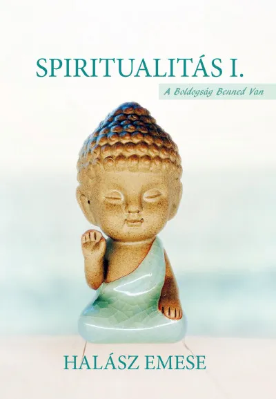 Vedd meg online Spiritualitás I.