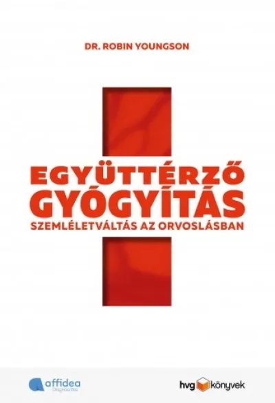 Exkluzív ajánlat Együttérző gyógyítás - Szemléletváltás az orvoslásban