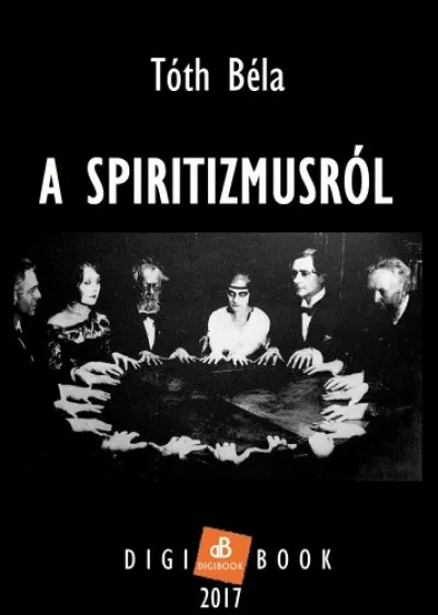 Exkluzív ajánlat A spiritizmusról