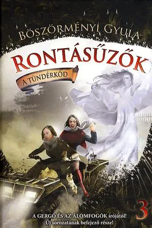 Akció Rontásűzők 3. - A tündérköd