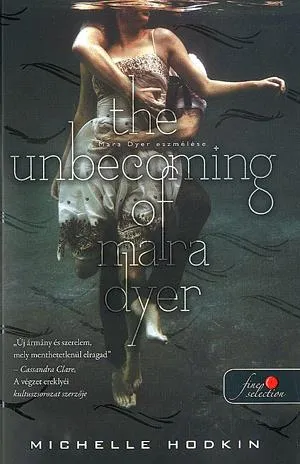 Gyors kiszállítás The Unbecoming of Mara Dyer - Mara Dyer eszmélése