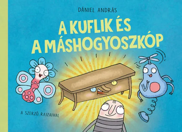 Végkiárusítás A kuflik és a máshogyoszkóp