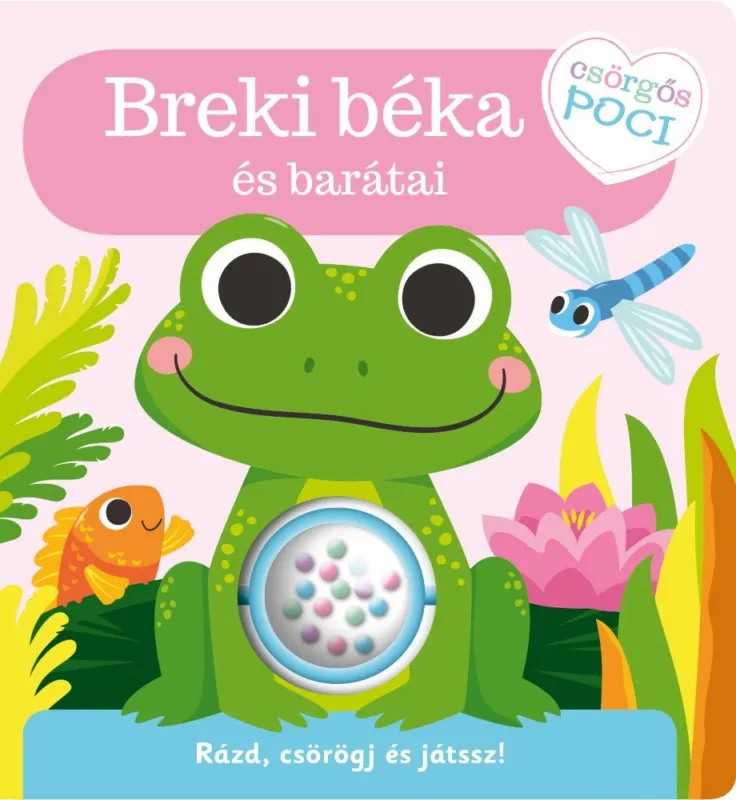 Utolsó esély Napraforgó csörgős poci - Breki béka és barátai