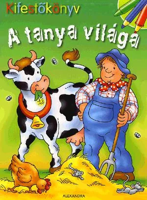 Kifestőkönyv: A tanya világa Bestseller