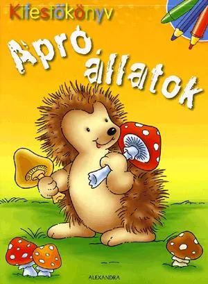 Kifestőkönyv: Apró állatok Korlátozott ajánlat