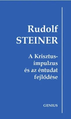 A Krisztus-impulzus és az éntudat fejlődése Olcsóbb