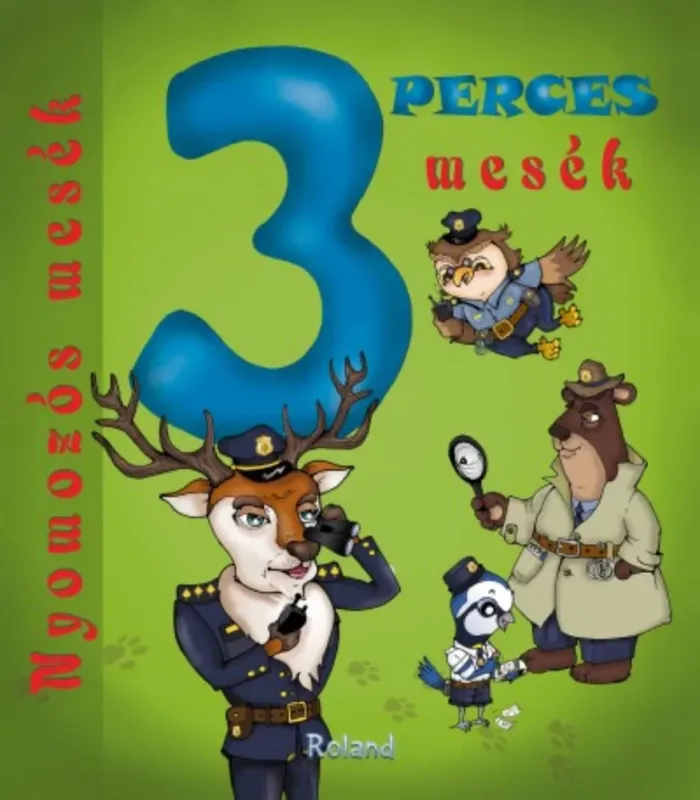 Bestseller 3 perces mesék - Nyomozós mesék