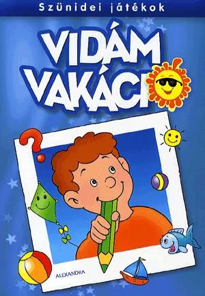 Gyors kiszállítás Szünidei játékok: Vidám vakáció (Kék)