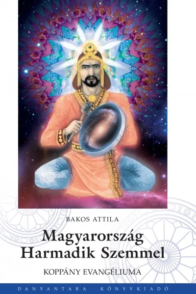 Gyors szállítás Magyarország Harmadik Szemmel - Koppány Evangéliuma