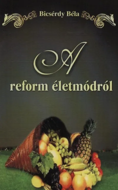 A reform életmódról Gyors kiszállítás