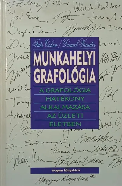 Munkahelyi grafológia - A grafológia hatékony alkalmazása az üzleti életben Szezonális akció