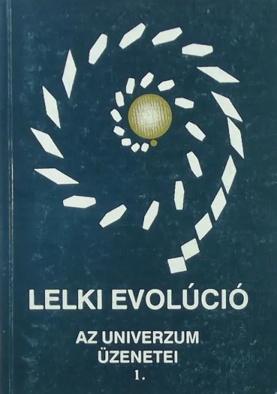 Lelki evolúció - Az univerzum üzenetei 1. Prémium