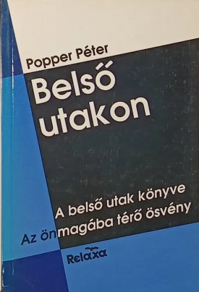 Biztonságos vásárlás Belső utakon - A belső utak könyve - Az önmagába térő ösvény