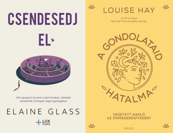 A gondolataid hatalma - Vezetetett napló az önmegerősítésért + Csendesedj el Legjobb ár