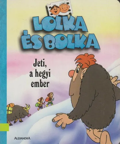 Lolka és Bolka: Jeti, a hegyi ember Outlet