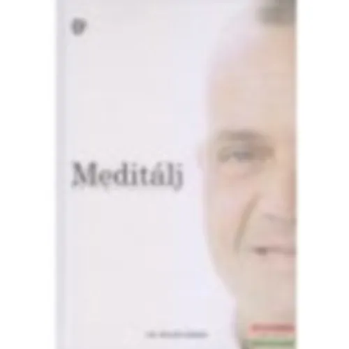 MEDITÁLJ VELEM 1. KÖTET Végkiárusítás