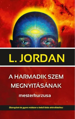 Legjobb ár A harmadik szem megnyitásának mesterkurzusa