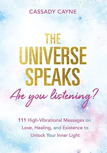 Árengedmény The Universe Speaks, Are You Listening?