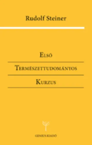 ELSŐ TERMÉSZETTUDOMÁNYOS KURZUS Csak ma