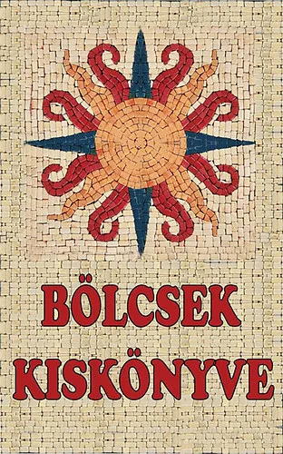 Bölcsek kiskönyve Exkluzív ajánlat